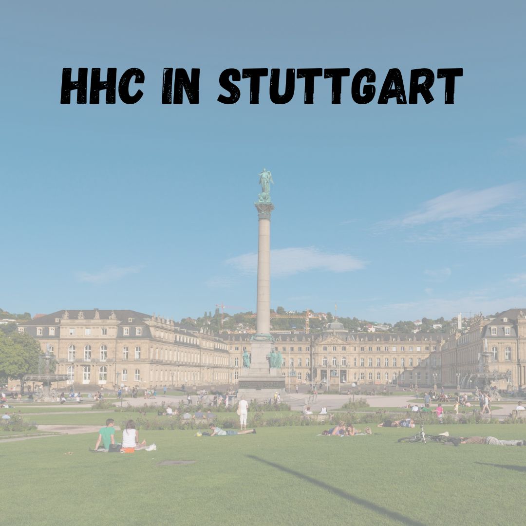 Wo kann ich HHC Blüten kaufen in Stuttgart?